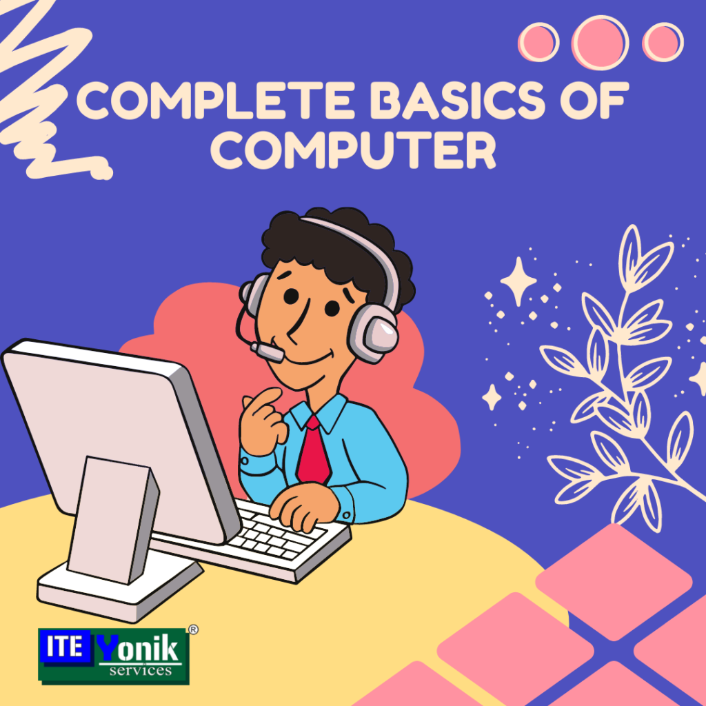 Complete Basics of Computer Course; Intership