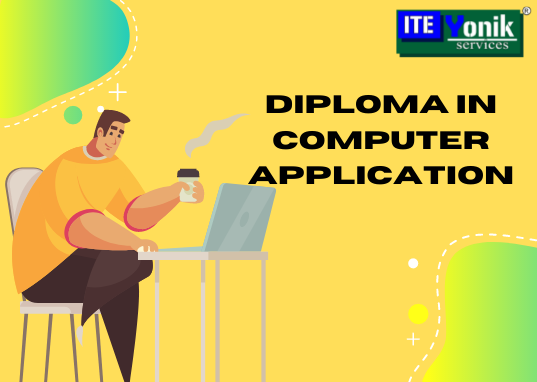 Diploma in Computer Application